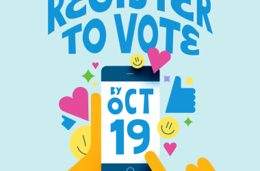 Register to vote by October 19, graphic with smiley face emojis and a pair of hands holding a phone.
